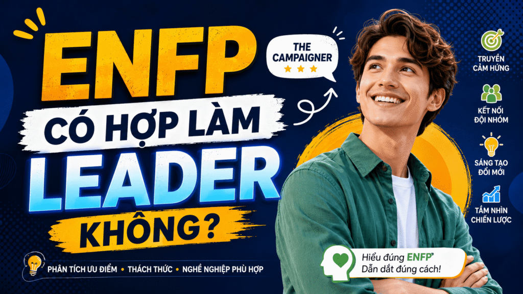 ENFP có hợp quản lý không