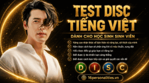Test DISC miễn phí tiếng Việt xem kết quả ngay